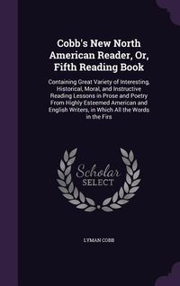 Produktbild: Cobb's New North American Reader, Or, Fifth Reading Book
