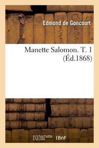 Produktbild: Manette Salomon. T. 1 (&Eacute;d.1868)
