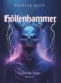 Produktbild: H&ouml;llenhammer - Lobet die Toten