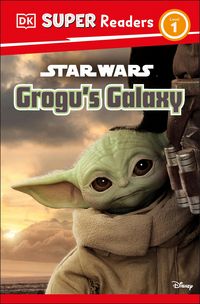 Produktbild: DK Super Readers Level 1 Star Wars Grogu's Galaxy