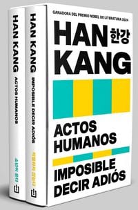 Produktbild: Estuche Han Kang (Contiene Imposible Decir Adi&oacute;s / Actos Humanos) / Han Kang Box Set (Includes We Do Not Part / Human Acts)