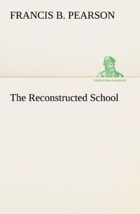 Produktbild: The Reconstructed School
