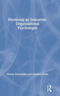 Produktbild: Becoming an Industrial-Organizational Psychologist