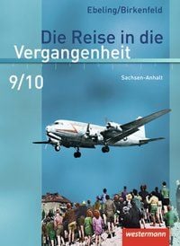 Produktbild: Die Reise in die Vergangenheit - Ausgabe 2010 f&uuml;r Sachsen-Anhalt