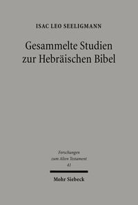 Produktbild: Gesammelte Studien zur Hebr&auml;ischen Bibel