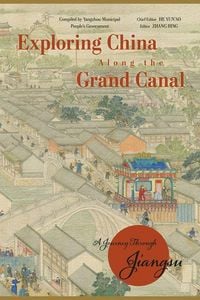 Produktbild: Exploring China Along the Grand Canal