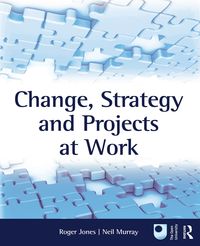 Produktbild: Change, Strategy and Projects at Work