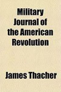 Produktbild: Military Journal of the American Revolution