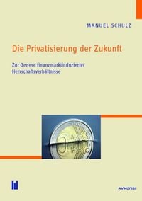 Produktbild: Die Privatisierung der Zukunft