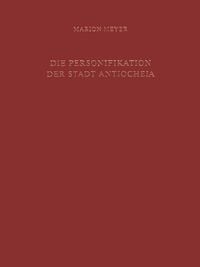 Produktbild: Die Personifikation der Stadt Antiocheia