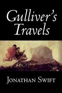 Produktbild: Gulliver's Travels by Jonathan Swift, Fiction, Classics, Literary, Fantasy
