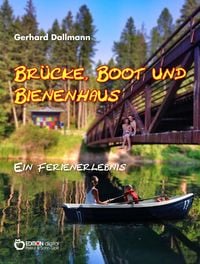 Produktbild: Br&uuml;cke, Boot und Bienenhaus