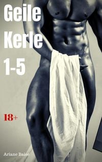 Produktbild: Geile Kerle 1-5