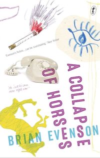 Produktbild: Evenson, B: A Collapse Of Horses