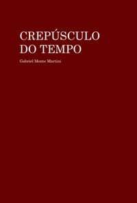 Produktbild: Crep&uacute;sculo Do Tempo