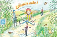 Produktbild: Libert&eacute; &agrave; v&eacute;lo !