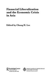 Produktbild: Financial Liberalization and the Economic Crisis in Asia
