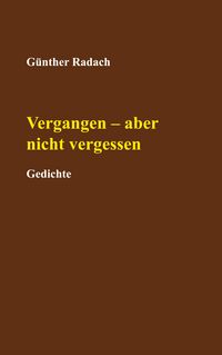 Produktbild: Vergangen - aber nicht vergessen