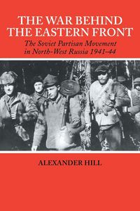 Produktbild: The War Behind the Eastern Front