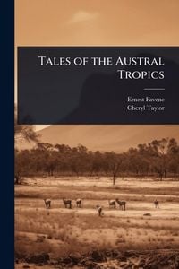 Produktbild: Tales of the Austral Tropics