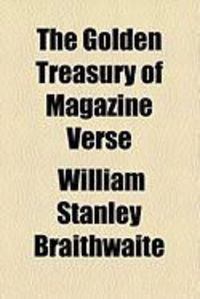 Produktbild: The Golden Treasury of Magazine Verse