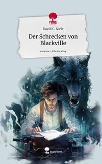 Produktbild: Der Schrecken von Blackville. Life is a Story - story.one