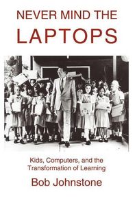 Produktbild: Never Mind the Laptops
