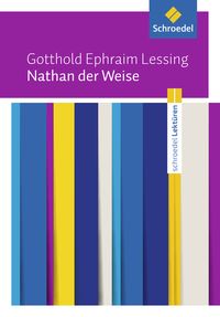 Bild vom Artikel Nathan der Weise: Textausgabe vom Autor Gotthold Ephraim Lessing