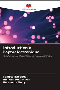Produktbild: Introduction &agrave; l'opto&eacute;lectronique