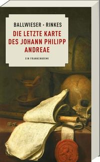 Produktbild: Die letzte Karte des Johann Philipp Andreae