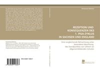 Produktbild: Rezeption und Konsequenzen des 1. Pisa-Zyklus in Sachsen und England
