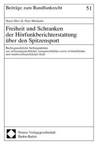 Produktbild: Freiheit und Schranken der H&ouml;rfunkberichterstattung &uuml;ber den Spitzensport