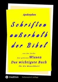 Produktbild: 2.Aufl. Apokryphen - Schriften au&szlig;erhalb der Bibel.