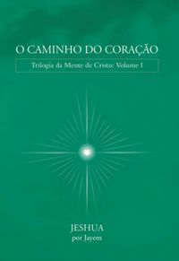 Produktbild: O Caminho Do Cora&ccedil;&atilde;o
