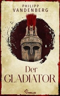 Produktbild: Der Gladiator