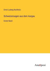 Produktbild: Schweizersagen aus dem Aargau