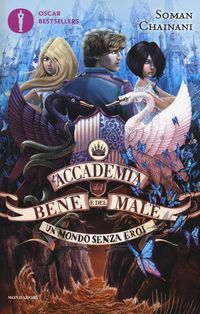 Produktbild: Un mondo senza eroi. L'accademia del bene e del male. Vol. 2