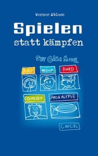 Produktbild: Spielen statt K&auml;mpfen