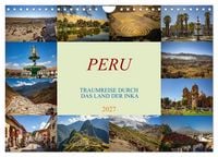 Produktbild: Peru - Traumreise durch das Land der Inka (Wandkalender 2027 DIN A4 quer), CALVENDO Monatskalender