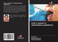 Produktbild: Cisti e tumori in odontoiatria pediatrica