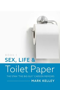 Produktbild: Sex, Life & Toilet Paper
