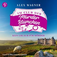 Produktbild: Kein Urlaub f&uuml;r M&ouml;rder | Cosy Crime H&ouml;rbuch