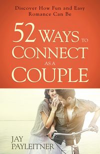 Produktbild: 52 Ways to Connect as a Couple