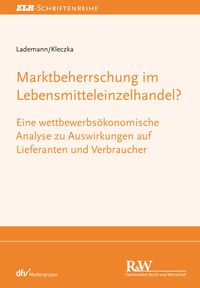 Produktbild: Marktbeherrschung im Lebensmitteleinzelhandel?