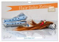 Produktbild: Hair-liche Zeiten (Wandkalender 2026 DIN A4 quer), CALVENDO Monatskalender