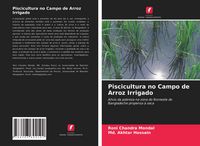 Produktbild: Piscicultura no Campo de Arroz Irrigado