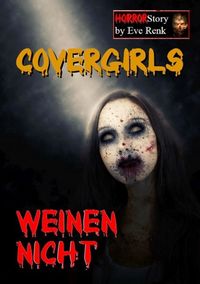 Produktbild: Covergirls weinen nicht
