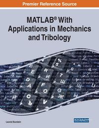Produktbild: MATLAB&reg; With Applications in Mechanics and Tribology