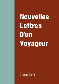 Produktbild: Nouvelles lettres d un voyageur