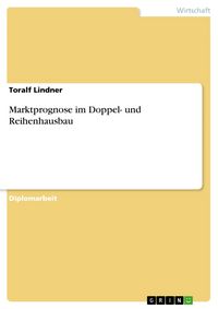 Produktbild: Marktprognose im Doppel- und Reihenhausbau
